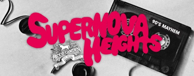 Supernova Heights @ Proud - Every Saturday