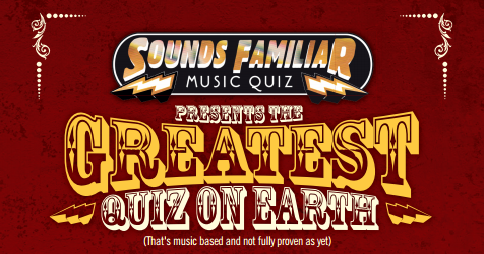 The Sounds Familiar Music Quiz at Trapeze The Sounds Familiar Music Quiz at Trapeze