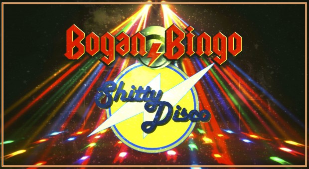 Bogan Bingo Shitty Disco Bogan Bingo Shitty Disco