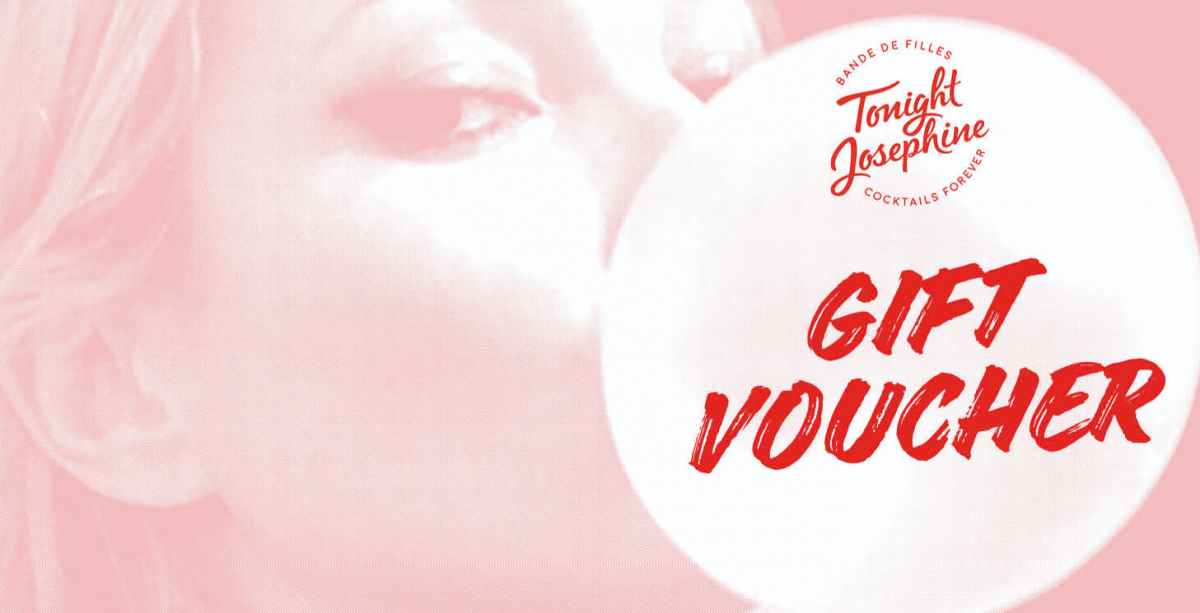Tonight Josephine Gift Voucher