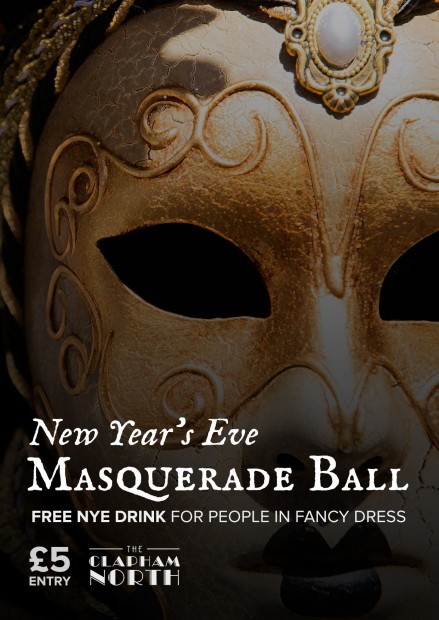 Masquerade ball new year's eve! Masquerade Ball New Year's Eve! | Clapham, London Food & Drink Reviews | DesignMyNight