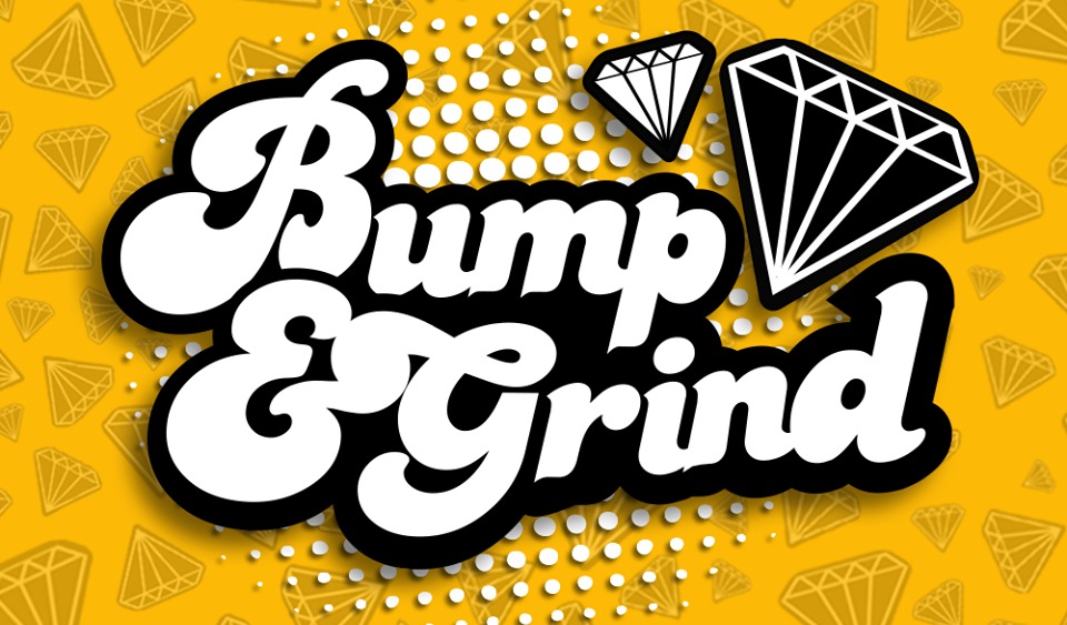 Bump & Grind Buffalo Cardiff DesignMyNight