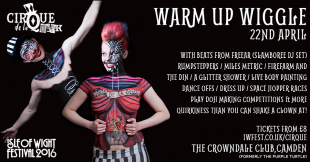 The Isle of Wight Festival presents "Cirque de la Quirk's Warm Up ...