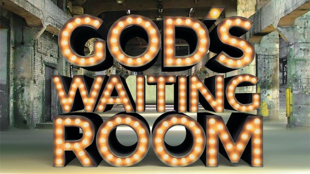 God's Waiting Room | Islington, London Theatre/Arts Reviews | DesignMyNight