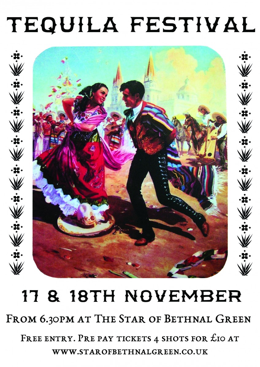 Tequila festival The Star of Bethnal Green London DesignMyNight