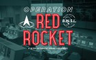 Operation Red Rocket