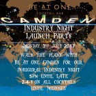 INDUSTRY NIGHT LAUNCH PARTY