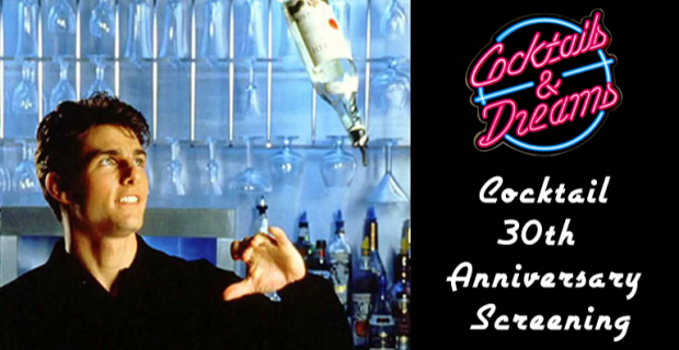 Cocktails and Dreams! Cocktail 30th Anniversary Screening @ BATCH