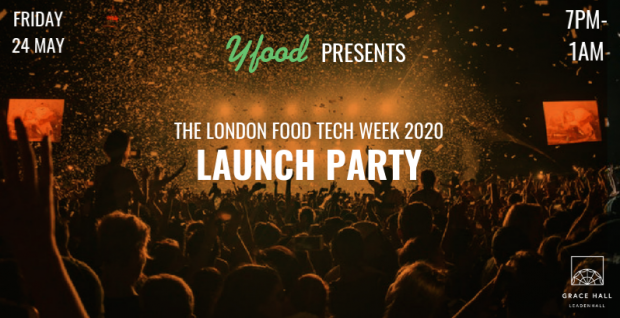 London Food Tech Week 2020 Launch Party! | City of London, London Food ...