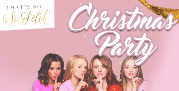 That's So Fetch Christmas Party | Camden, London Clubbing Reviews ...