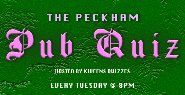 The Peckham Pub Quiz