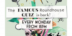 Roundhouse famous quiz