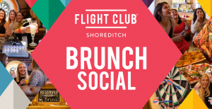 Flight Club Shoreditch Brunch Social