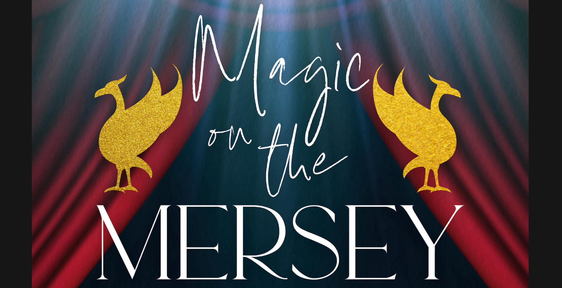 Magic on the Mersey