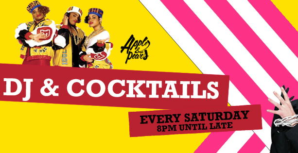 DJ & Cocktails, Every Saturday