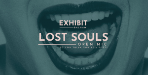 LOST SOULS POETRY OPEN MIC
