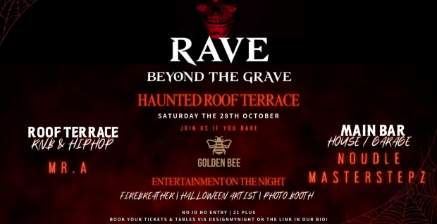 GOLDEN BEE: Rave Beyond the Grave | Shoreditch, London Halloween ...