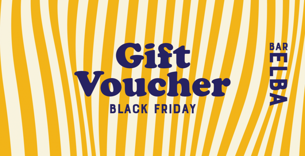 BLACK FRIDAY - Bar Elba Gift Voucher