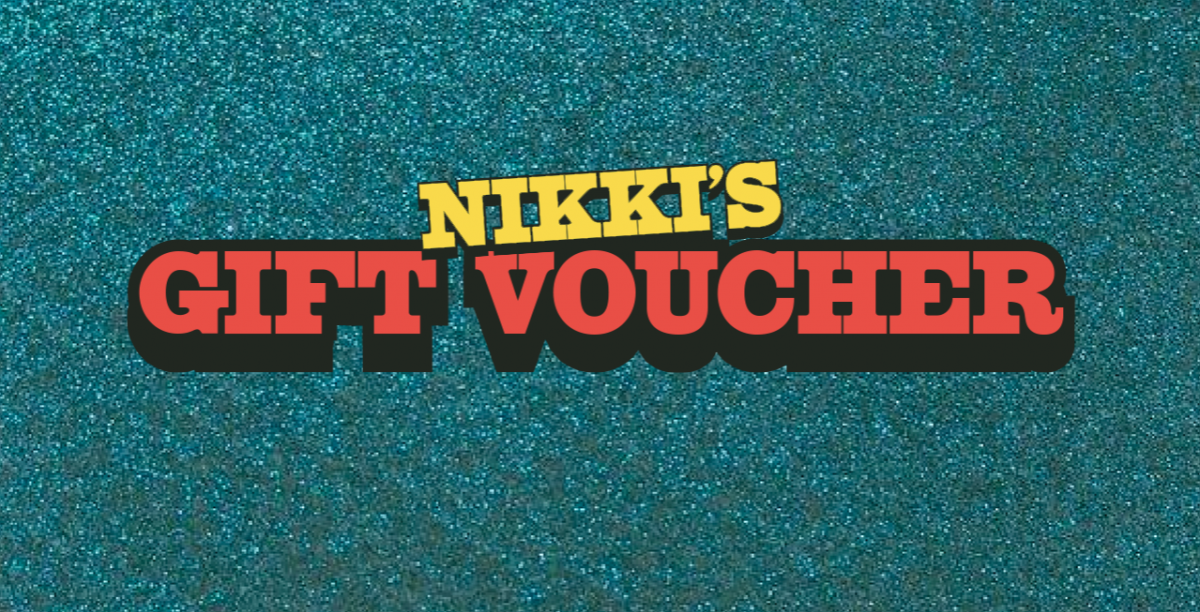 Nikki's Bar Gift Voucher