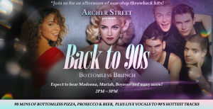 Back to the 90s Immersive Brunch Soho