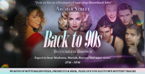Back to the 90s Immersive Brunch Northcote Road
