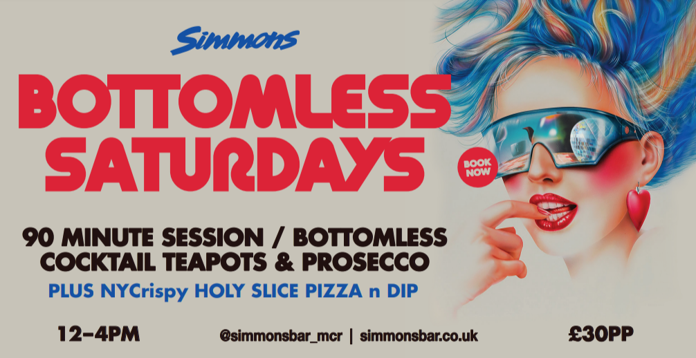 BOTTOMLESS SATURDAYS @ MCR SIMMONS