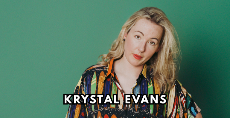 Krystal Evans: A Star is Burnt (work in progress show)