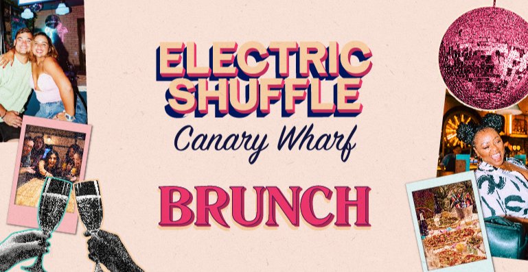 Electric Shuffle Canary Wharf Brunch