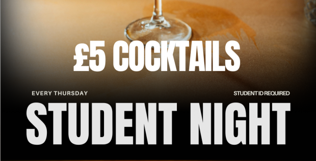£5 Cocktails - Student Night 💸