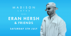 Madison Lates Presents: Eran Hersh