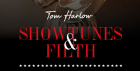 Showtunes & Filth