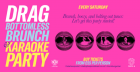 Drag Karaoke Bottomless Brunch