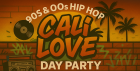 California Love 90s00s Hip Hop and R&B Day Party Bristol