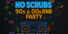 No Scrubs: 90s & 00s R&B Party (Bristol)