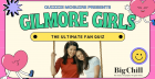 Gilmore Girls Quiz (London)
