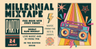 Millennial Mixtape Party