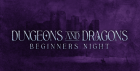 Dungeons & Dragons: Beginners Night (5E 2024)