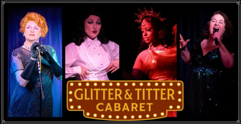 Glitter & Titter Cabaret