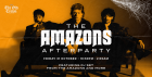 The Amazons Official Afterparty