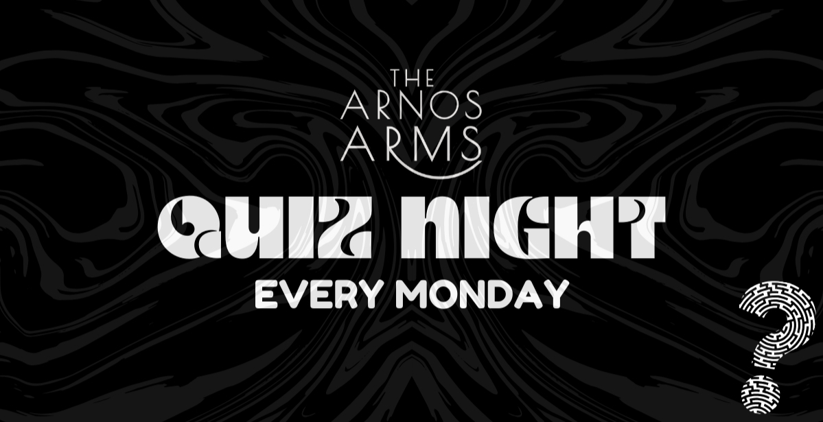 Arnos Arms Quiz Night