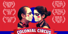 Colonial Circus- History, Clown Style