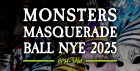 Monsters Masquerade Ball NYE 2025