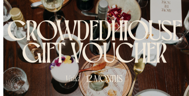 CrowdedHouse Gift Voucher