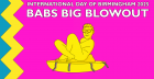 BABS BIG BLOWOUT