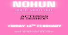 GIRLS NIGHT OUT – A Valentines Comedy Special with NOHUN