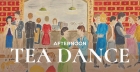 Tea Dance