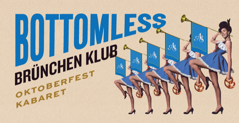 Oktoberfest Kabaret Bottomless Brünchen | Albert's Schloss Soho at Albert's Schloss - Soho