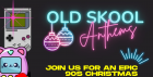 Old Skool Anthems Live
