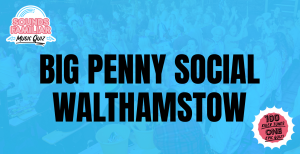 Sounds Familiar Music Quiz - Walthamstow