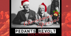 Pedants Revolt - Christmas Special - Live Recording